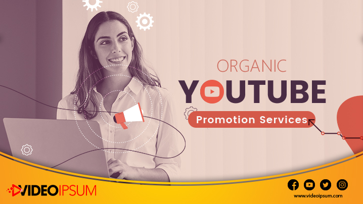 organic YouTube promotion services 